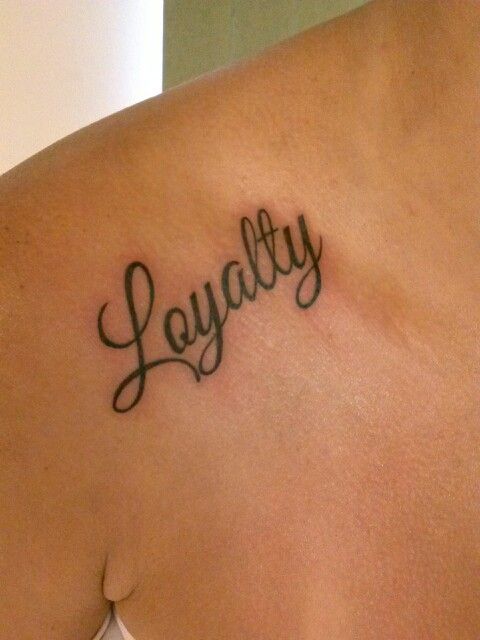 Loyalty tattoo on shoulder