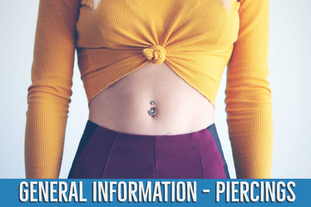 General Information - Piercings