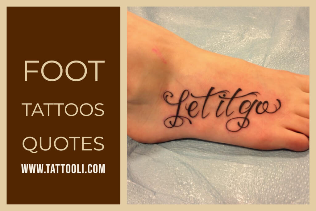 Update more than 83 elegant quote foot tattoos super hot - in.eteachers