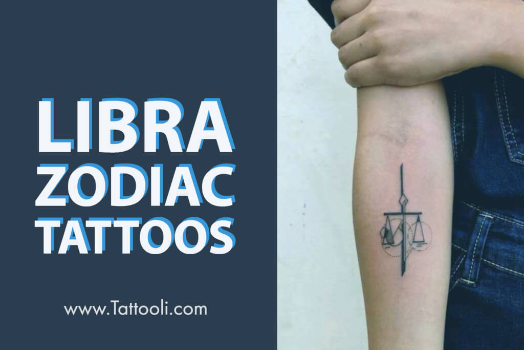 Popular 22 Libra Zodiac Tattoos 